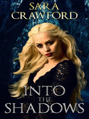 cover image of Into the Shadows